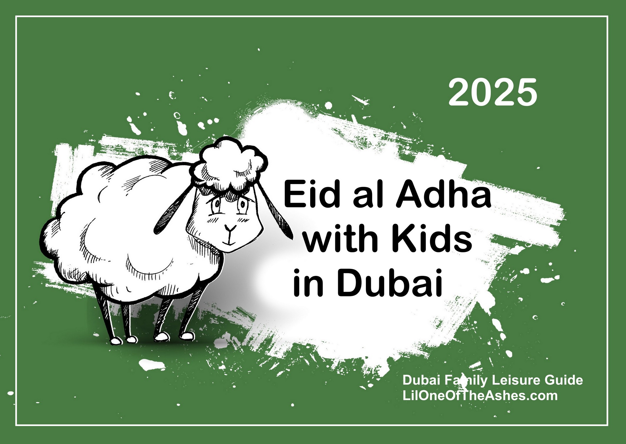 Explore Dubai: Family Activities for Eid Al Adha 2025 - Dubai Family ...